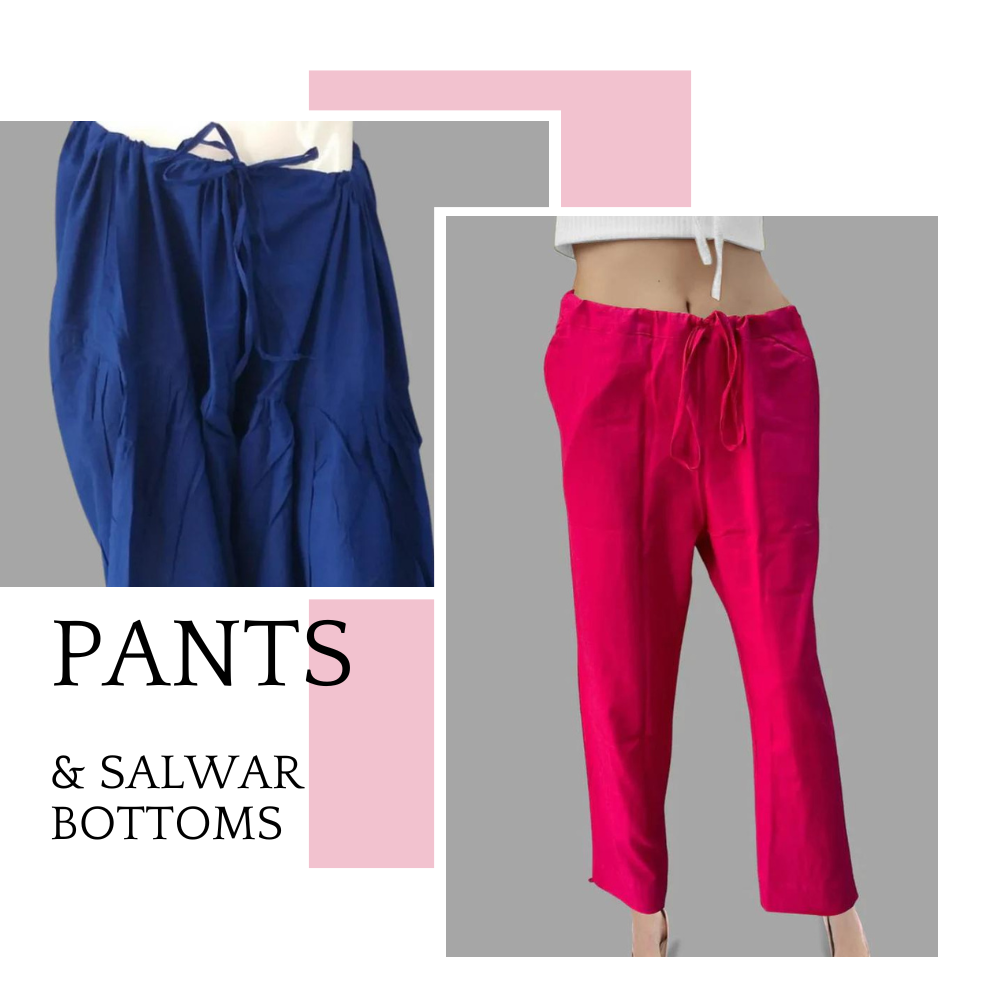 Pants & Salwar Bottoms